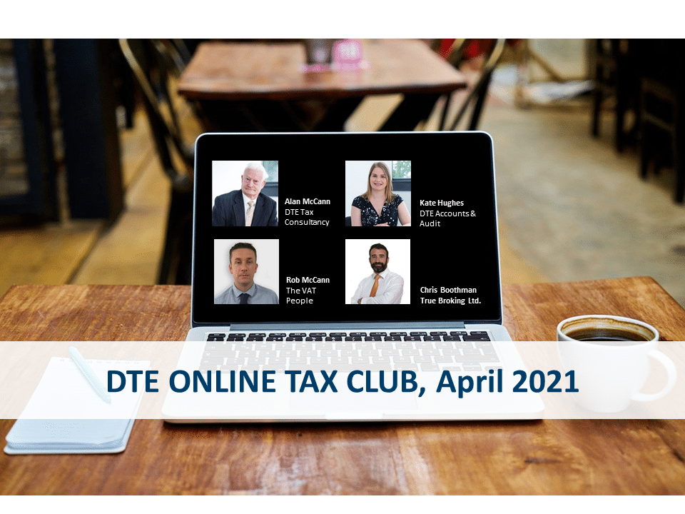 dte tax club april 2021 dte business advisers